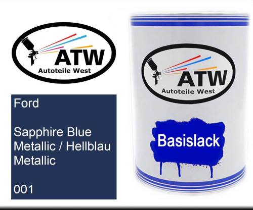 Ford, Sapphire Blue Metallic / Hellblau Metallic, 001: 500ml Lackdose, von ATW Autoteile West.